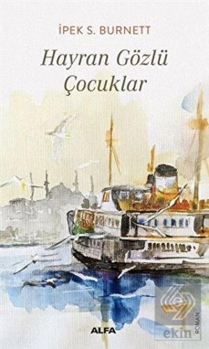 Hayran Gözlü Çocuklar