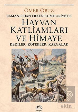 Hayvan Katliamları ve Himaye