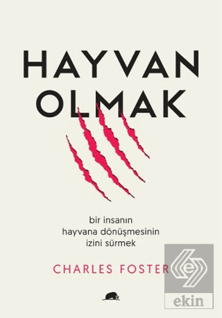 Hayvan Olmak