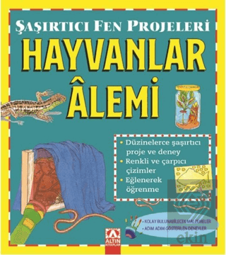 Hayvanlar Alemi - Şaşırtıcı Fen Projeleri