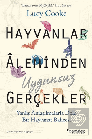 Hayvanlar Aleminden Uygunsuz Gerçekler