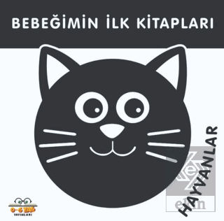 Hayvanlar - Bebeğimin İlk Kitapları