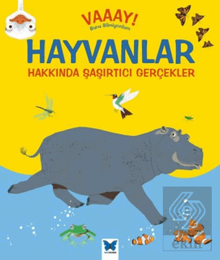 Hayvanlar Hakkında Şaşırtıcı Gerçekler