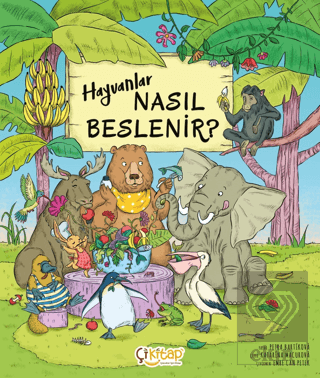 Hayvanlar Nasıl Beslenir?