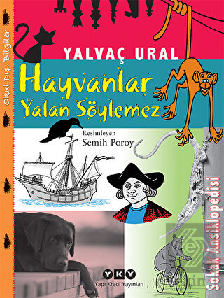 Hayvanlar Yalan Söylemez