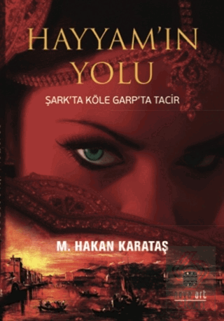 Hayyam\'ın Yolu