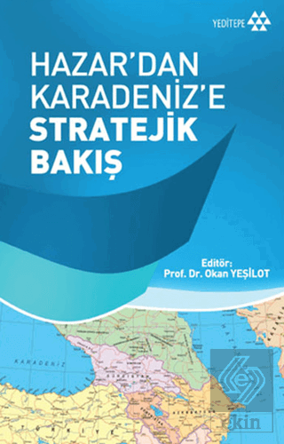 Hazar\'dan Karadeniz\'e Stratejik Bakış