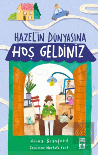 Hazel'in Dünyasına Hoş Geldiniz