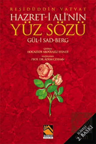 Hazret- i Ali\'nin Yüz Sözü Gül- i Sad Berg