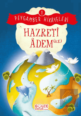 Hazreti Adem - Peygamber Hikayeleri 1