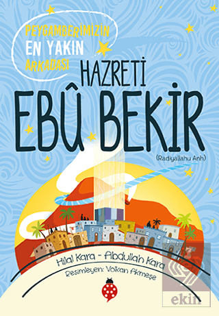 Hazreti Ebu Bekir (r.a)