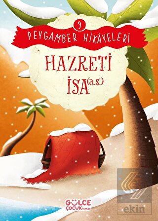 Hazreti İsa - Peygamber Hikayeleri 9