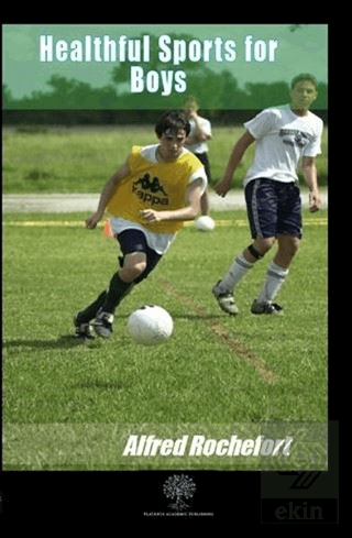 Healthful Sports for Boys