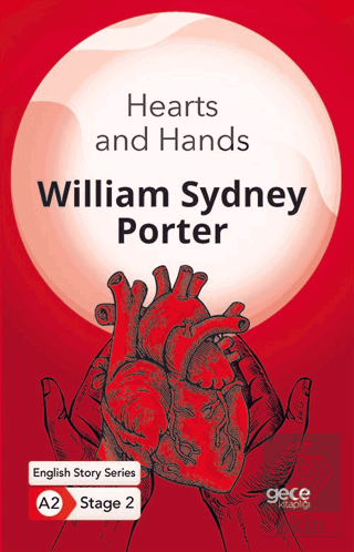 Hearts and Hands - İngilizce Hikayeler A2 Stage 2