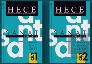 Hece Aylık Edebiyat Dergisi Yıl: 25 Sayı: 294/295/296 Haziran/Temmuz/A