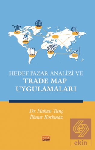 Hedef Pazar Analizi ve Trade Map Uygulamaları