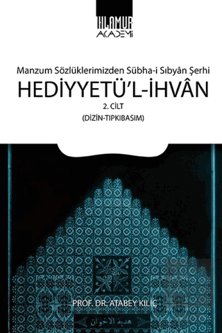 Hediyyetü'l-İhvan Cilt: 2