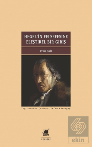 Hegel'in Felsefesine Eleştirel Bir Giriş