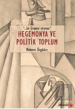 Hegemonya ve Politik Toplum