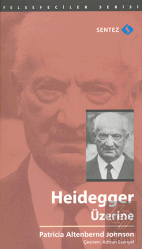 Heidegger Üzerine