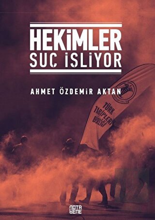 Hekimler Suç İşliyor