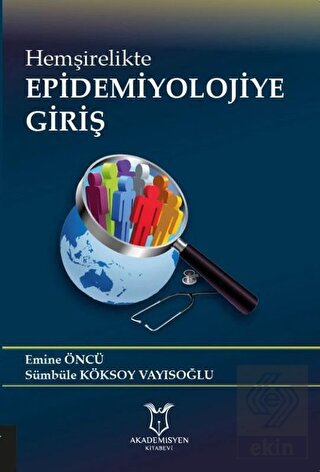 Hemşirelikte Epidemiyolojiye Giriş