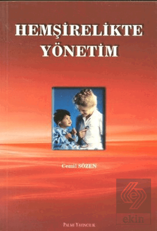 Hemşirelikte Yönetim