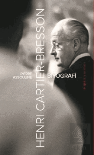 Henri Cartier-Bresson: Biyografi