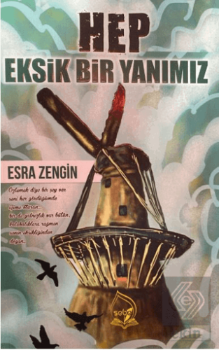 Hep Eksik Bir Yanımız