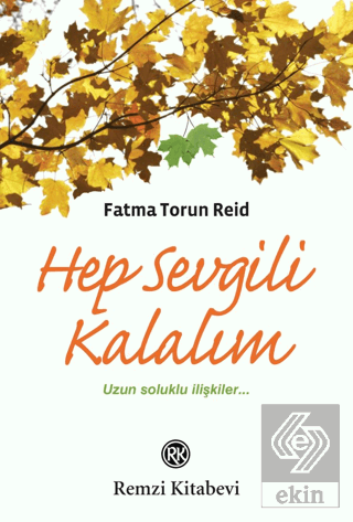 Hep Sevgili Kalalım