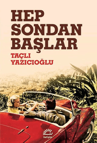 Hep Sondan Başlar