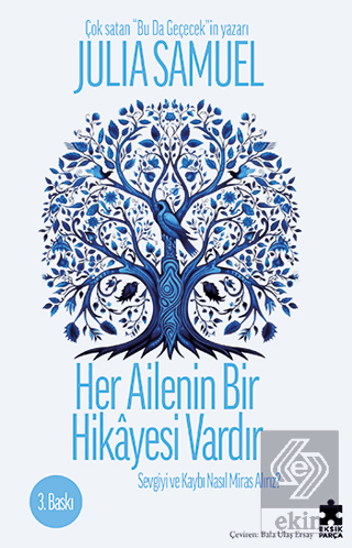 Her Ailenin Bir Hikayesi Vardır