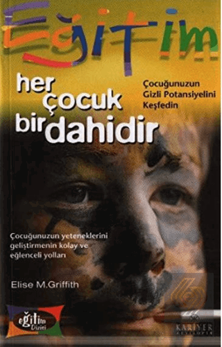 Her Çocuk Bir Dahidir