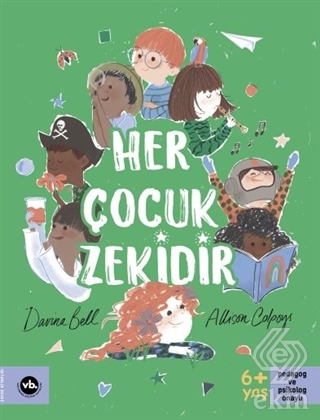 Her Çocuk Zekidir