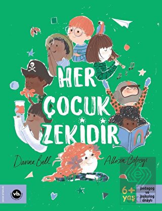 Her Çocuk Zekidir