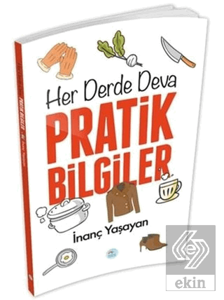 Her Derde Deva Pratik Bilgiler