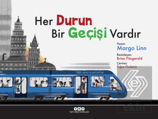 Her Durun Bir Geçişi Vardır