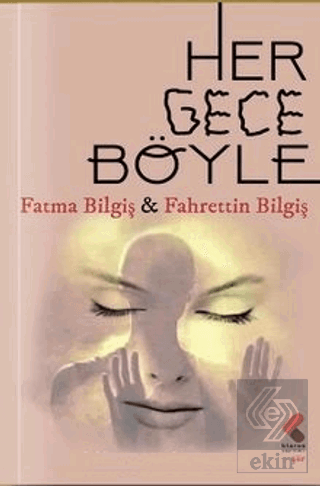 Her Gece Böyle