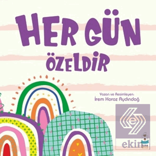 Her Gün Özeldir