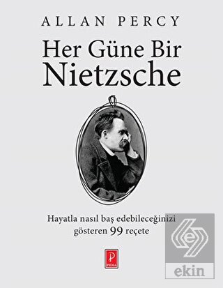 Her Güne Bir Nietzsche