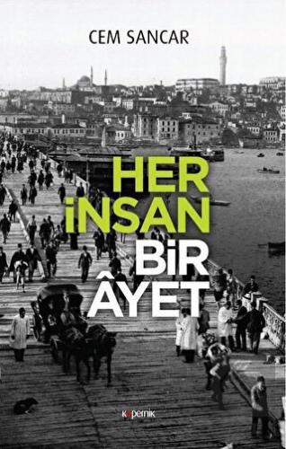 Her İnsan Bir Ayet