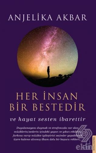 Her İnsan Bir Bestedir