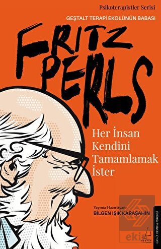 Her İnsan Kendini Tamamlamak İster