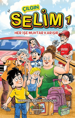 Her İşe Muhtar Karışır - Çılgın Selim 1