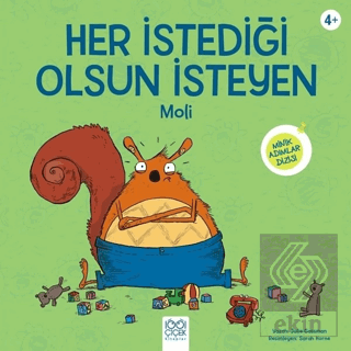 Her İstediği Olsun İsteyen Moli