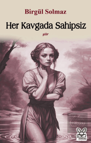 Her Kavgada Sahipsiz