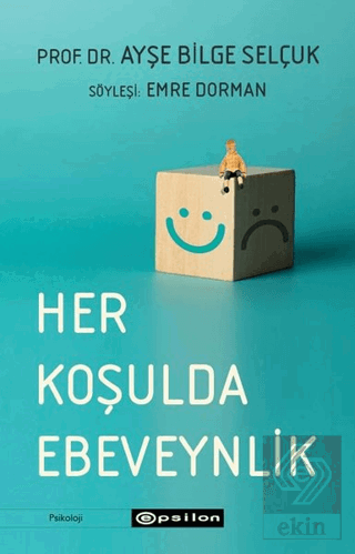 Her Koşulda Ebeveynlik