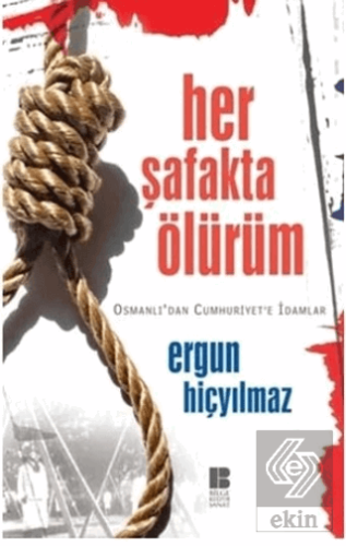 Her Şafakta Ölürüm