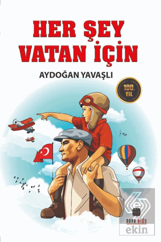 Her Şey Vatan İçin