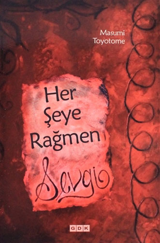 Her Şeye Rağmen Sevgi